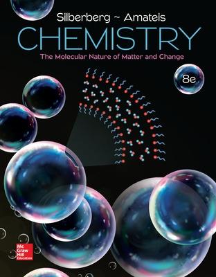 Student Solutions Manual Chemistry: Molecular Nature Matter - Silberberg, Martin, Dr., and Amateis, Patricia, Professor