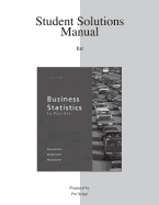 Student Solutions Manual for Business Statistics in Practice
