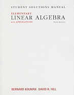 Student Solutions Manual for Elementary Linear Algebra with Applications
