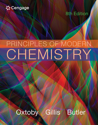 Student Solutions Manual for Oxtoby/Gillis/Butler's Principles of Modern Chemistry, 8th - Oxtoby, David, and Gillis, H, and Butler, Laurie