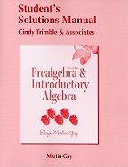 Student Solutions Manual for Prealgebra & Introductory Algebra
