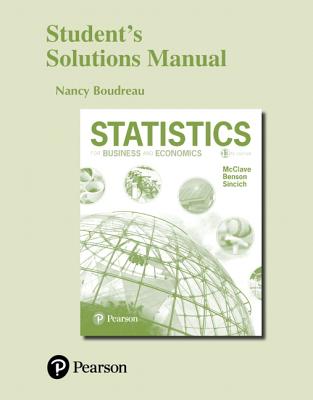 Student Solutions Manual for Statistics for Business and Economics - Boudreau, Nancy