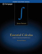 Student Solutions Manual for Stewart's Essential Calculus: Early Transcendentals, 2nd