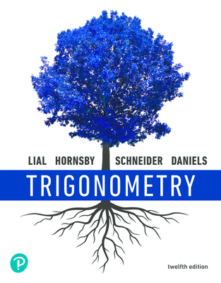 Student Solutions Manual for Trigonometry - Lial, Margaret L., and Hornsby, John, and Schneider, David I.