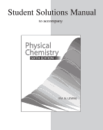 Student Solutions Manual to Accompany Physical Chemistry