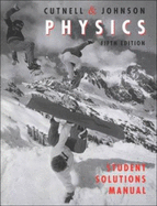 Student Solutions Manual to Accompany Physics 5th Edition