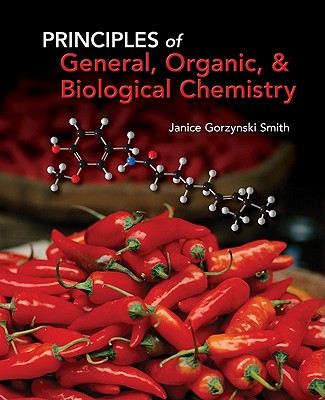 Student Study Guide/Solutions Manual for Principles of General, Organic & Biochemistry - Smith, Janice, and Berk, Erin Smith