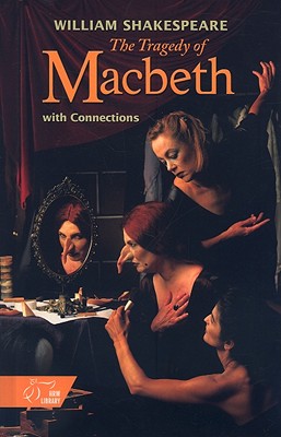 Student Text: Macbeth - Shakespeare, William