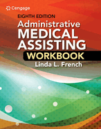 Student Workbook for French's Administrative Medical Assisting, 8th
