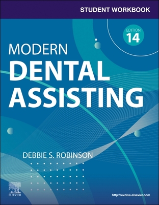 Student Workbook for Modern Dental Assisting with Flashcards - Robinson, Debbie S, MS
