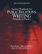 Student Workbook for Public Relations Writing: Principles in Practice