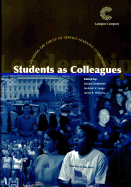 Students as Colleagues: Expanding the Circle of Service-Learning Leadership