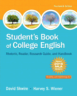 Student's Book of College English, MLA Update Edition