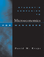 Student's Companion: For Microeconomics for Managers