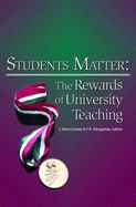 Students Matter: the Rewards of University Teaching - Howard S. Barrows; Christiaan B. Brink; Manuel J. Costa; Jacalyn M. Duffin; Penelope A. Hansen; Chiu-Yin Kwan; Joel A....