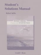 Student's Solutions Manual for Essential Statistics