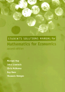 Student's Solutions Manual for Mathematics for Economics, 2nd Edition