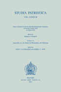 Studia Patristica. Vol. LXXXVII - Papers presented at the Seventeenth International Conference on Patristic Studies held in Oxford 2015: Volume 13: Augustine in Late Medieval Philosophy and Theology