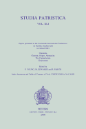 Studia Patristica. Vol. XLI - Orientalia, Clement, Origen, Athanasius, the Cappadocians, Chrysostom