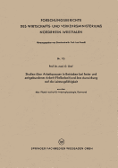 Studien ?ber Arbeitspausen in Betrieben Bei Freier Und Zeitgebundener Arbeit (Flie?arbeit) Und Ihre Auswirkung Auf Die Leistungsf?higkeit: Aus Dem Max-Planck-Institut F?r Arbeitsphysiologie, Dortmund