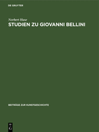 Studien zu Giovanni Bellini