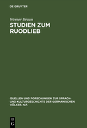 Studien Zum Ruodlieb: Ritterideal, Erz?hlstruktur Und Darstellungsstil