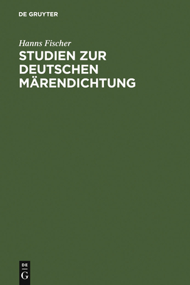 Studien Zur Deutschen Marendichtung - Fischer, Hanns