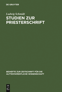 Studien Zur Priesterschrift