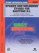 Studies and Melodious Etudes for Baritone B.C., Level Two