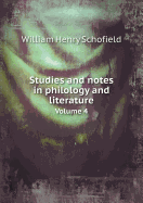 Studies and Notes in Philology and Literature Volume 4