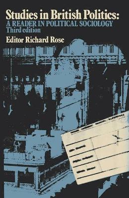 Studies in British Politics - Rose, Richard