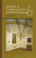 Studies in Cistercian Art and Architecture
