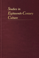 Studies in Eighteenth-Century Culture: Volume 33