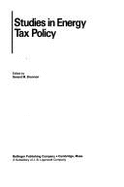 Studies in Energy Tax Policy,