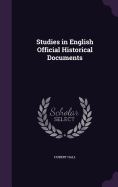 Studies in English Official Historical Documents