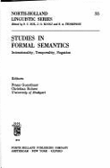 Studies in Formal Semantics: Intensionality, Temporality, Negation - Guenthner, Franz