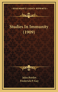 Studies in Immunity (1909)