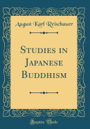 Studies in Japanese Buddhism (Classic Reprint)