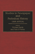 Studies in Newspaper and Periodical History, 1994 Annual