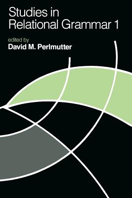 Studies in Relational Grammar 1 - Perlmutter, David M (Editor)