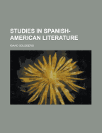 Studies in Spanish-American Literature