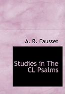 Studies in the CL Psalms