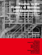 Studies in the History of Services and Construction