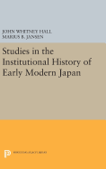 Studies in the institutional history of early modern Japan