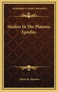 Studies in the Platonic Epistles