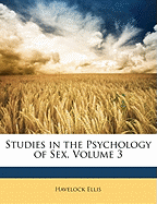 Studies in the Psychology of Sex, Volume 3