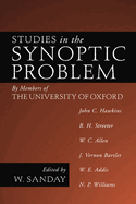 Studies in the Synoptic Problem