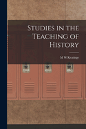 Studies in the Teaching of History