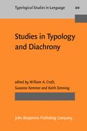 Studies in Typology and Diachrony: Papers Presented to Joseph H. Greenberg on His 75th Birthday