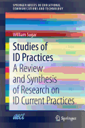 Studies of ID Practices: A Review and Synthesis of Research on ID Current Practices